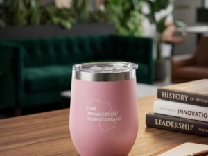 I AM MY ANCESTORS WILDEST DREAMS COFFEE CUP